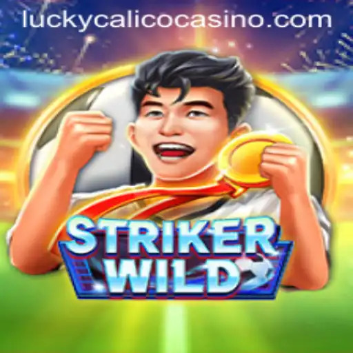 Unleashing the Adventure of StrikerWILD: Discover the Thrills with LuckyCalico