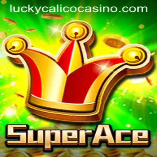 Discover the Thrilling World of SuperAce: Enter the Realm of LuckyCalico